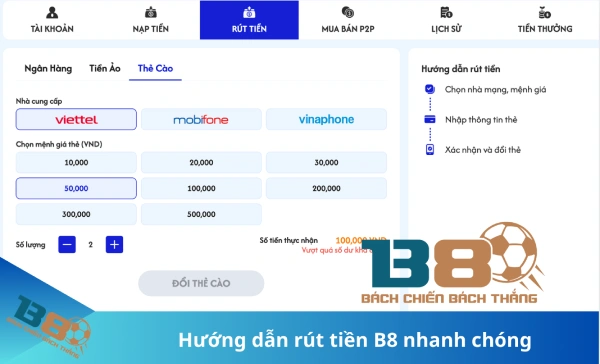 Rút tiền B8 qua thẻ cào điện thoại