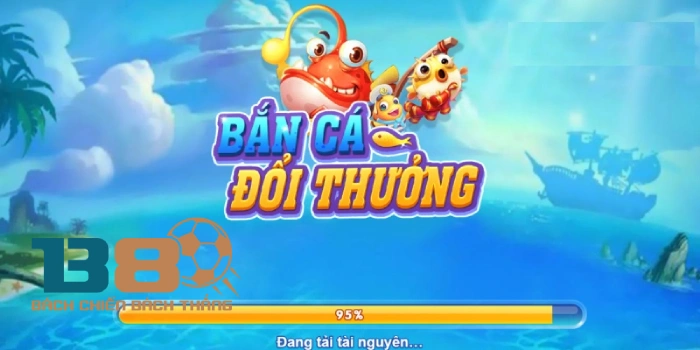 ban ca B8 doi thuong
